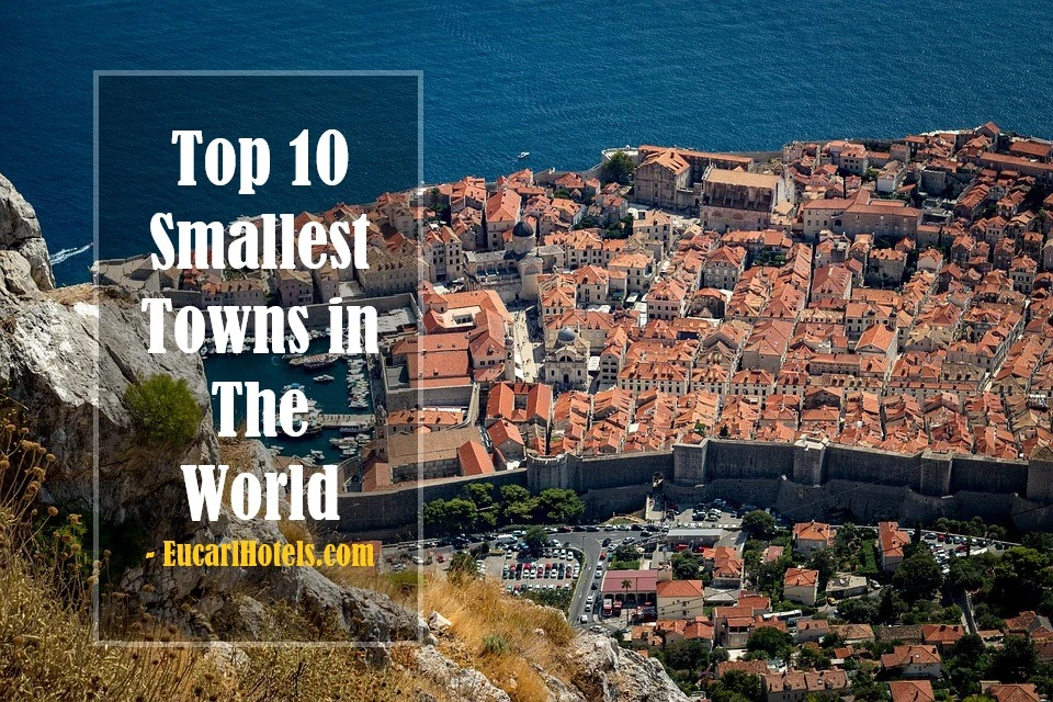 Smallest Towns in The World