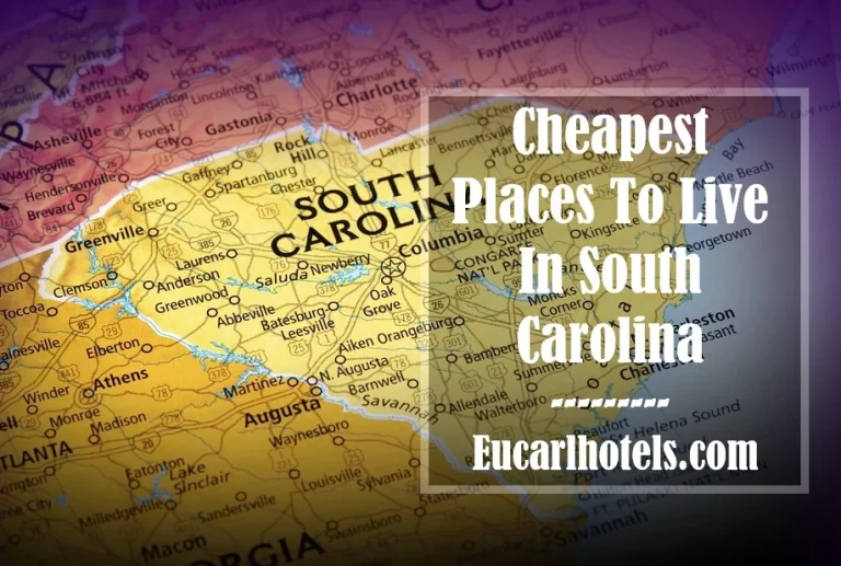 10 Cheapest Places To Live In South Carolina