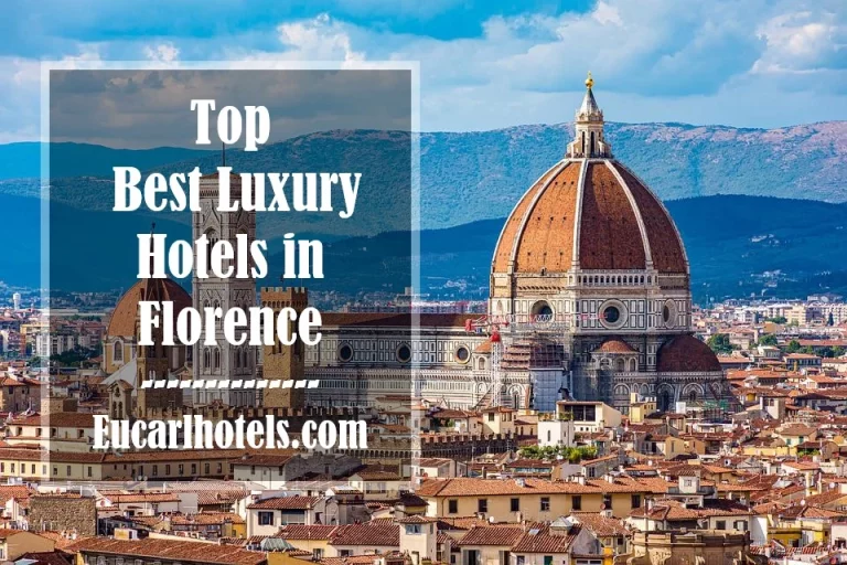 Top 10 Best Luxury Hotels in Florence